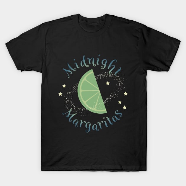 Midnight Margaritas T-Shirt by DesignCat